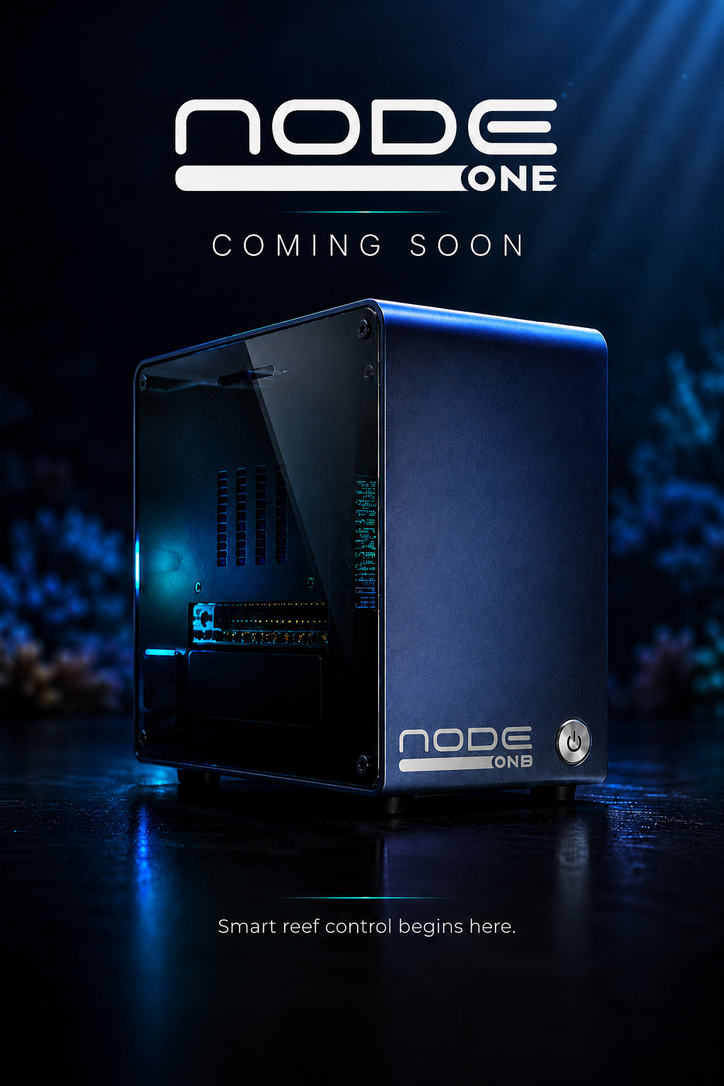 Node 1 aquarium controller in a blue-lit reef setting with Coming Soon text